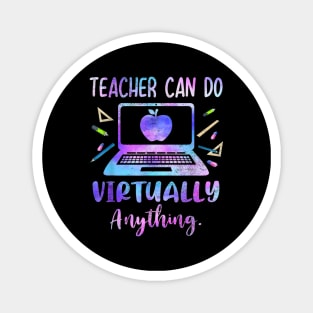 Teacher Can Do Virtually Anything Costume Teaching Magnet